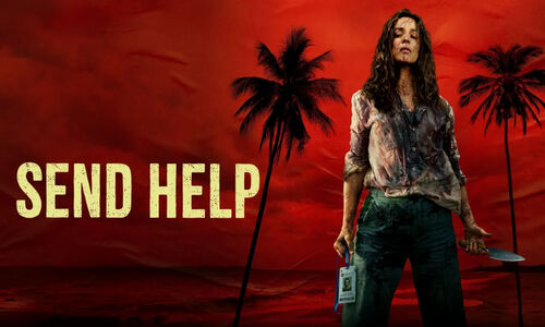 نقدها و نمرات فیلم Send Help | ترسناک و مهیج و البته هنری